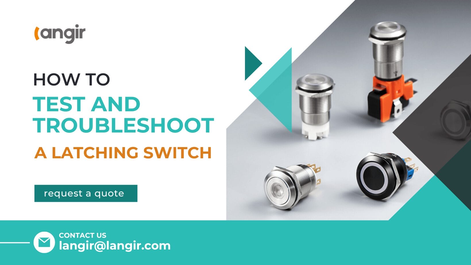 How To Test and Troubleshoot A Latching Switch Langir How To Test and Troubleshoot A Latching Switch Langir